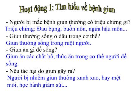 Bài giảng Tự nhiên và Xã hội Lớp 2 - Tuần 9: Đề phòng bệnh giun